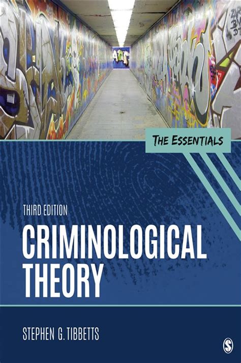 Criminological Theory 3rd Ed By Stephen G Tibbetts Ebook