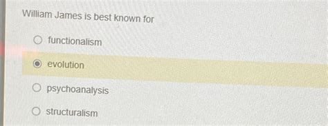 Solved William James is best known | Chegg.com
