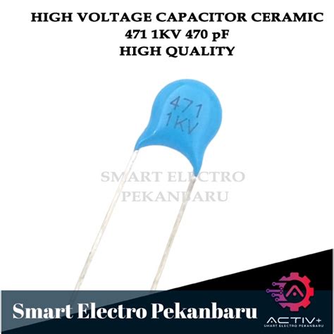 Jual ORIGINAL CAPACITOR 471 1KV 470pF KAPASITOR KERAMIK 1000V 470 PF 1