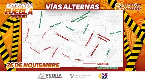 Marat N De Puebla Estas Son Las Rutas Y Cierres Viales