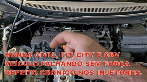 Honda Civic Fit City e Crv Veículo Fraco Falhando defeito crônico