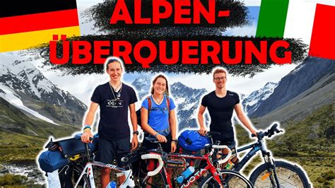 ALPENÜBERQUERUNG mit dem RENNRAD BAYREUTH BRENNER Dokumentation