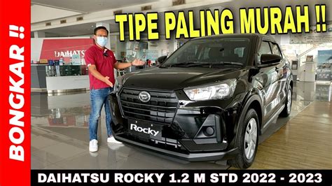 Bongkar Daihatsu Rocky M Std Review Exterior