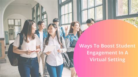 5 Ways To Boost Student Engagement In A Virtual Setting Bookafy