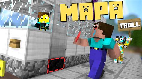 Nuevo Mapa Con Trampas Troll En Minecraft Youtube