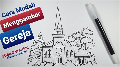 Cara Gampang Menggambar Gedung Gereja Untuk Pemula Youtube