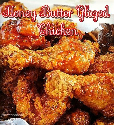 Honey Butter Garlic Glazed Chicken Wing Sauce Recipes Fried Chicken Recipes Honey Fried Chicken