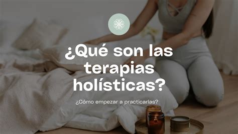 Qué son las terapias holísticas Diario La Verdad