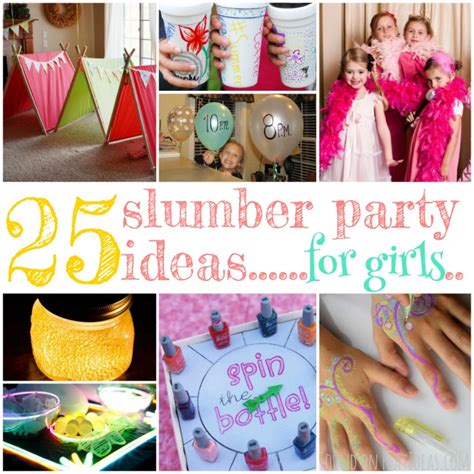 Giggle Inducing Slumber Party Ideas For Girls