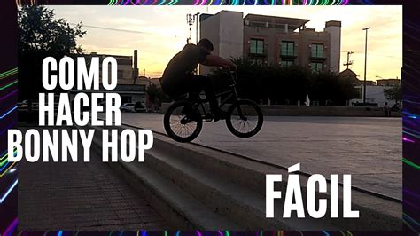 Como Hacer Bunny Hop BMX YouTube