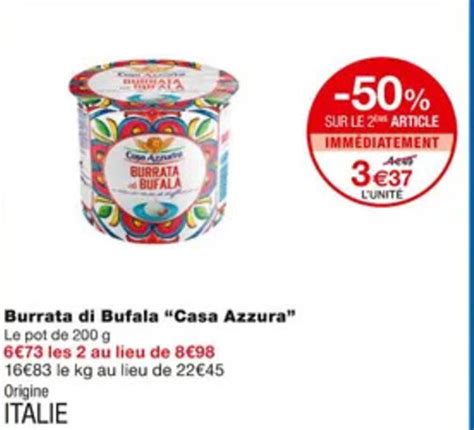 Promo Burrata Di Bufala Casa Azzura Chez Monoprix