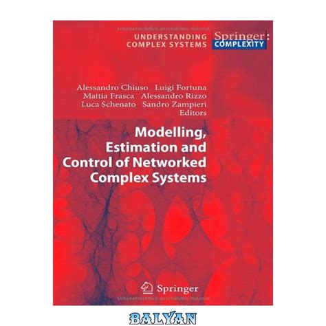 خرید و قیمت دانلود کتاب Modelling Estimation And Control Of Networked