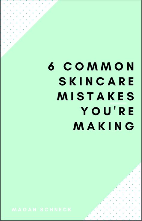 6 Common Skincare Mistakes Youre Making Free E Book Download