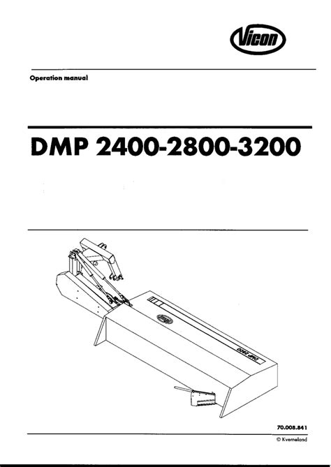 Vicon Dmp 2400 2800 3200 Mowers Disc Plain Rear Mounted 1999 2000 Operation Maintenance Manual