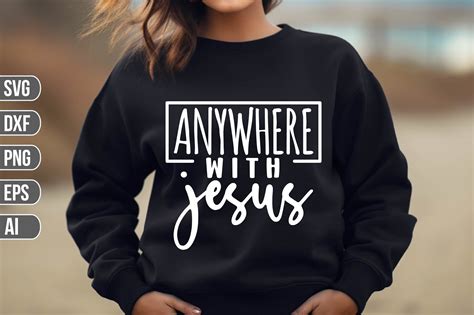 Anywhere With Jesus Svg Grafik Von Craft Store Creative Fabrica