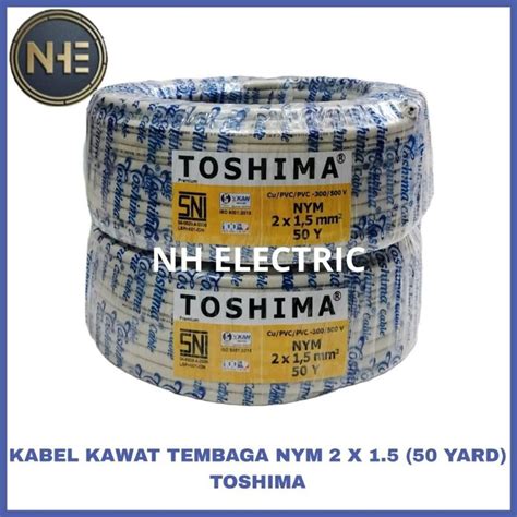 Jual Kabel Listrik Nym X Mm Y Full Tembaga Toshima Kabel Kawat