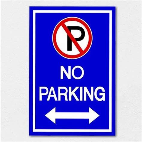 Rectangular Reflective Parking Sign Board For Safety Purpose At Rs 125