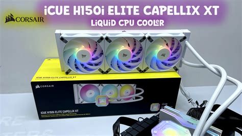 Corsair Icue H I Elite Capellix Xt Liquid Cpu Cooler Unbox Install