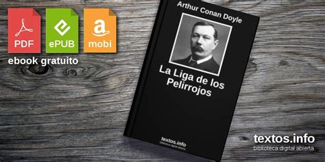 Libro Gratis La Liga De Los Pelirrojos Arthur Conan Doyle Textos Info