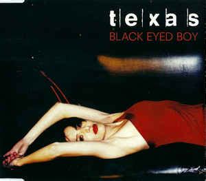 Texas - Black Eyed Boy (1997, CD) | Discogs