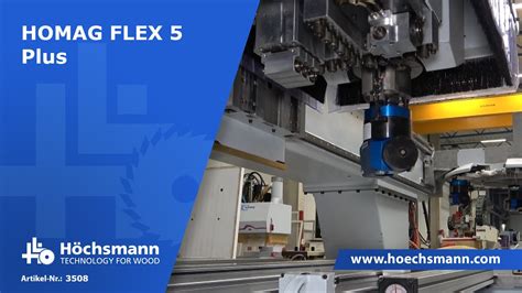 HOMAG FLEX 5 Plus Höchsmann Klipphausen YouTube