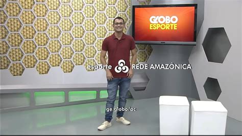 Encerramento do Globo Esporte Acre Rede Amazônica 03 07 2021