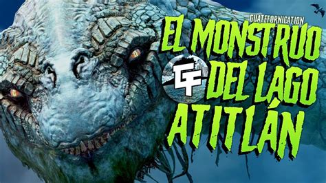 La Leyenda Del Lago De Atitl N En Guatemala Web Dedicada Al Misterio