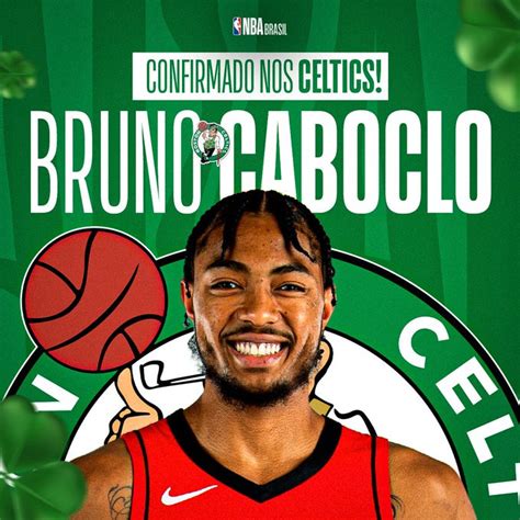 NBA Bruno Caboclo Assina O Boston Celtics Turista FC