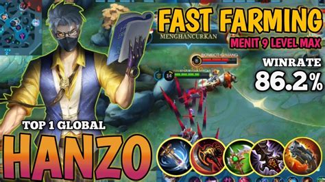 GAMEPLAY HANZO TERBARU 2022 SUPER FAST FARMING HANZO MENIT 9 MAX