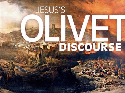 The Olivet Discourse The Temples Destruction And Preterism Txab