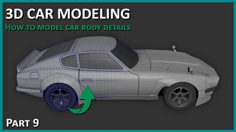 3D Car Modeling How To Model Car Body Details YouTube