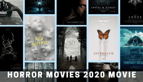 Horror Movies 2020: The Best Selected Movies to Keep up with Your ...