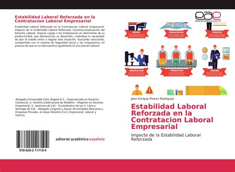 Estabilidad Laboral Reforzada En La Contratacion Laboral Empresarial