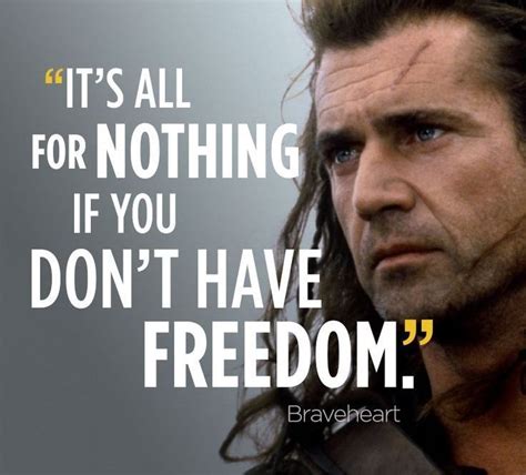 Braveheart Movie Quotes Images Inspirational Lines & Dialogues, Braveheart film ... | Braveheart ...