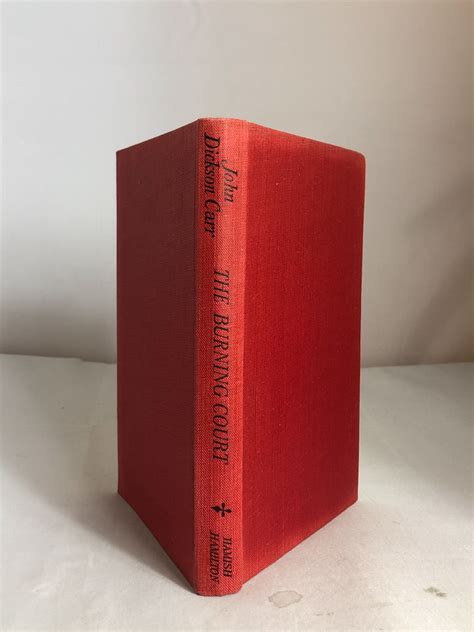 Carr John Dickson The Burning Court First Edition Thus