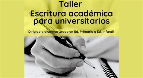 Taller de escritura académica para universitarios ESCUNI