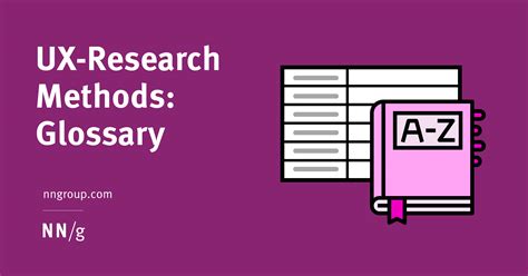 UX Research Methods Glossary