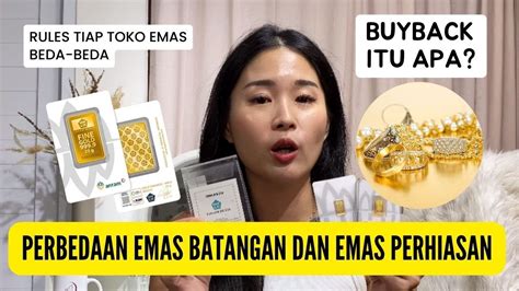 Perbedaan Emas Batangan Logam Mulia Dan Emas Perhiasan Youtube