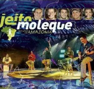 Ao Vivo na Amazônia Jeito Moleque Álbum VAGALUME