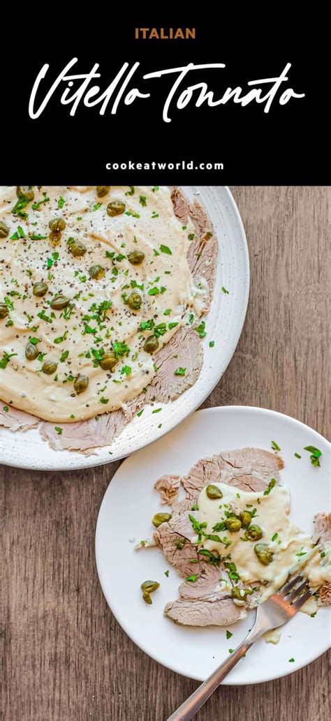 Vitello Tonnato Veal With Tuna Anchovy Sauce Cookeatworld