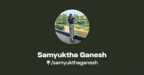 Samyuktha Ganesh Instagram Linktree