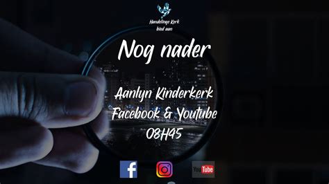 Handelinge Aanlyn Nog Nader Kinderkerk YouTube