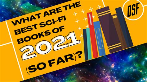 What Are the Best Sci-Fi Books of 2021 (so far)? - discoverscifi.com