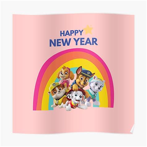 New Year Paw Patrol Poster For Sale By Samanguru Redbubble