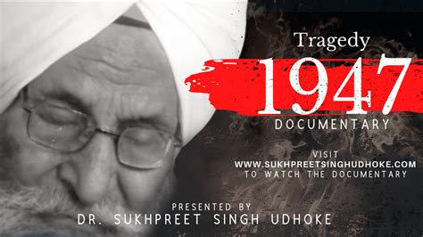 Documentaries By Dr Sukhpreet Singh Udhoke