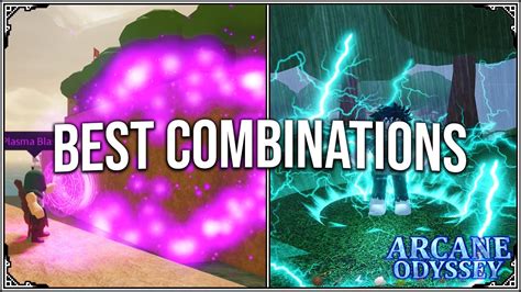 Arcane Odyssey Best Magic And Weapon Combinations Youtube