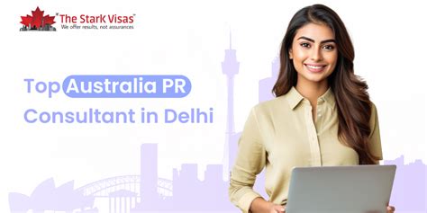 Find Top Australia Pr Consultants In Delhi Stark Visas