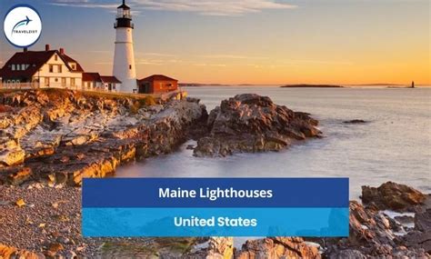 Beautiful And Top Best Lighthouses In Maine