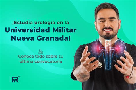 Estudia urología en la Universidad Militar Nueva Granada Conoce todo