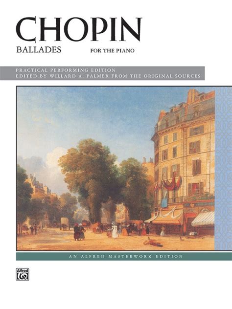 Chopin: Ballades: Piano Book: Frédéric Chopin | Sheet Music